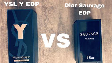 ysl y edp vs dior sauvage|dior sauvage ysl cologne.